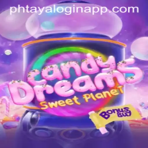 Explore the Magic of CandyDreamsSweetPlanet with PHTAYA LOGIN APP