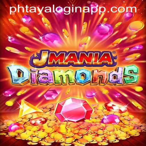 Discover JManiaDiamonds: The Exciting New Experience with PHTAYA LOGIN APP