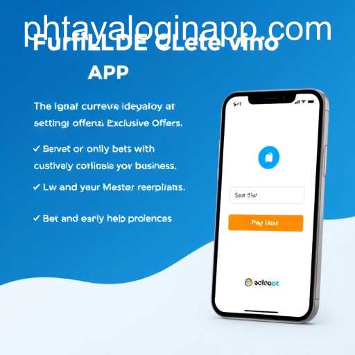 Unlocking the Potential of Exclusive Offers with the PHTAYA LOGIN APP